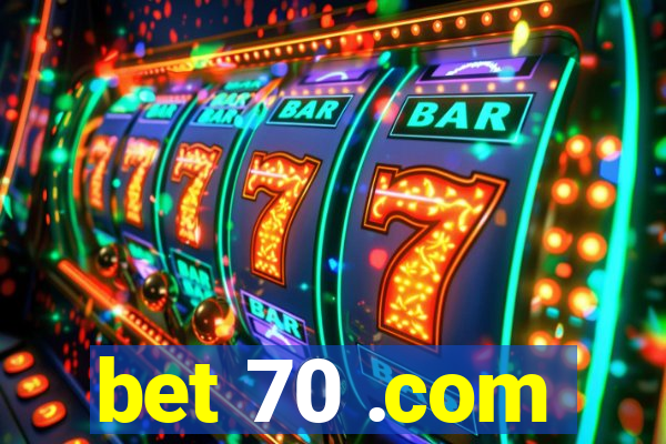 bet 70 .com